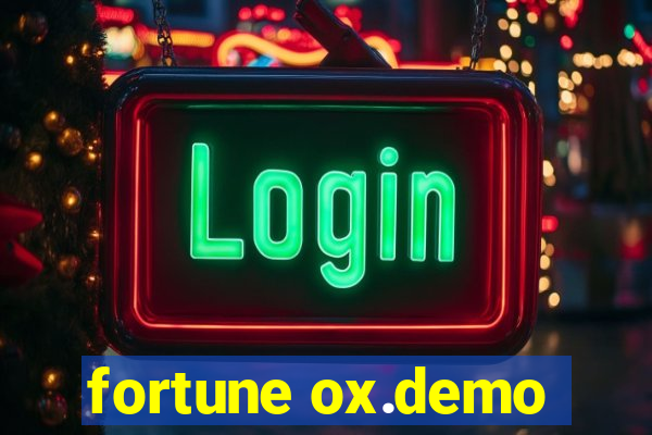 fortune ox.demo